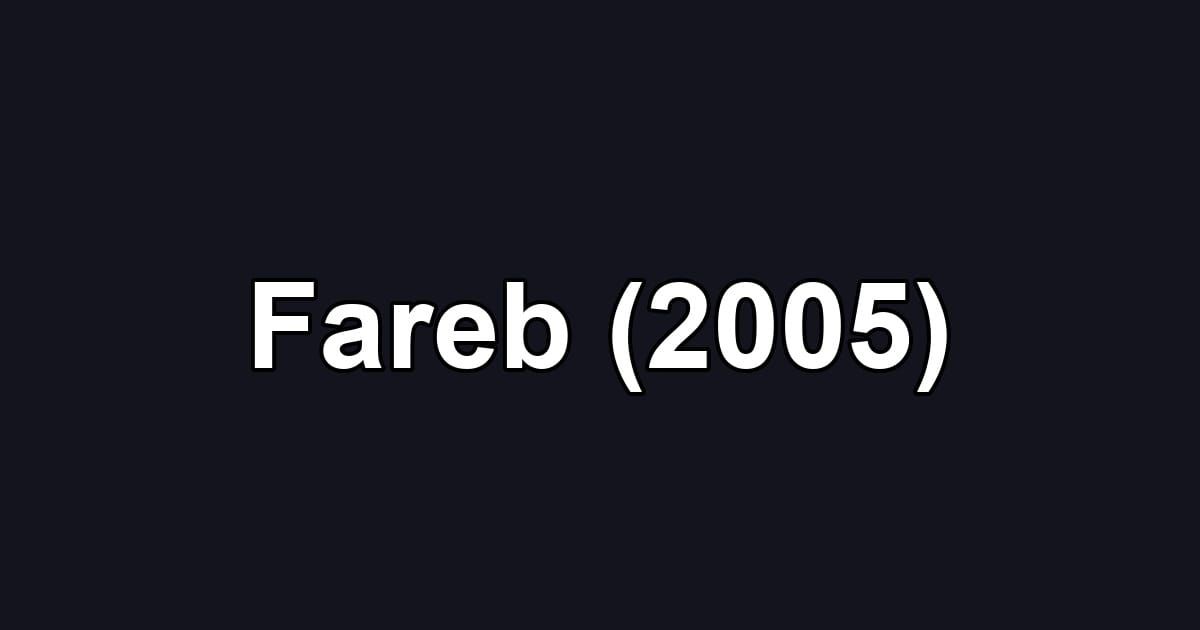 Fareb (2005)