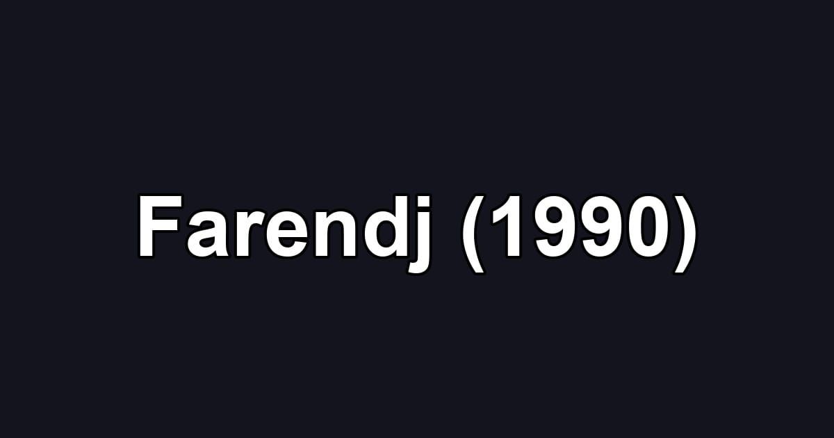 Farendj (1990)