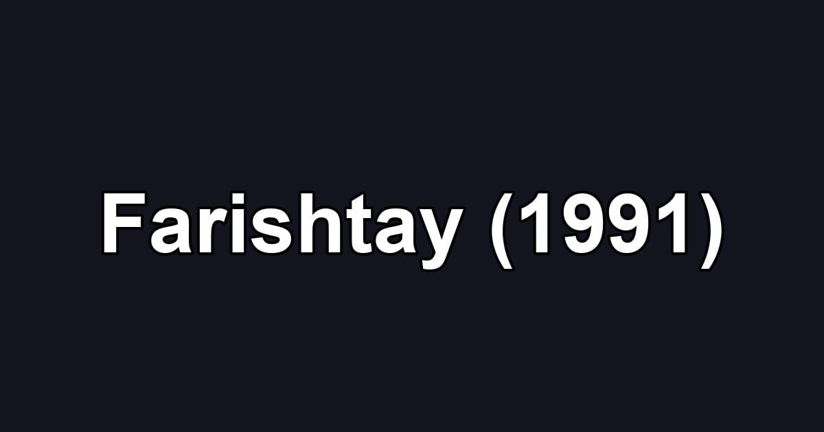 Farishtay (1991)