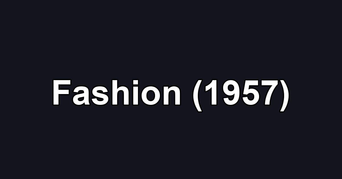 Fashion (1957)