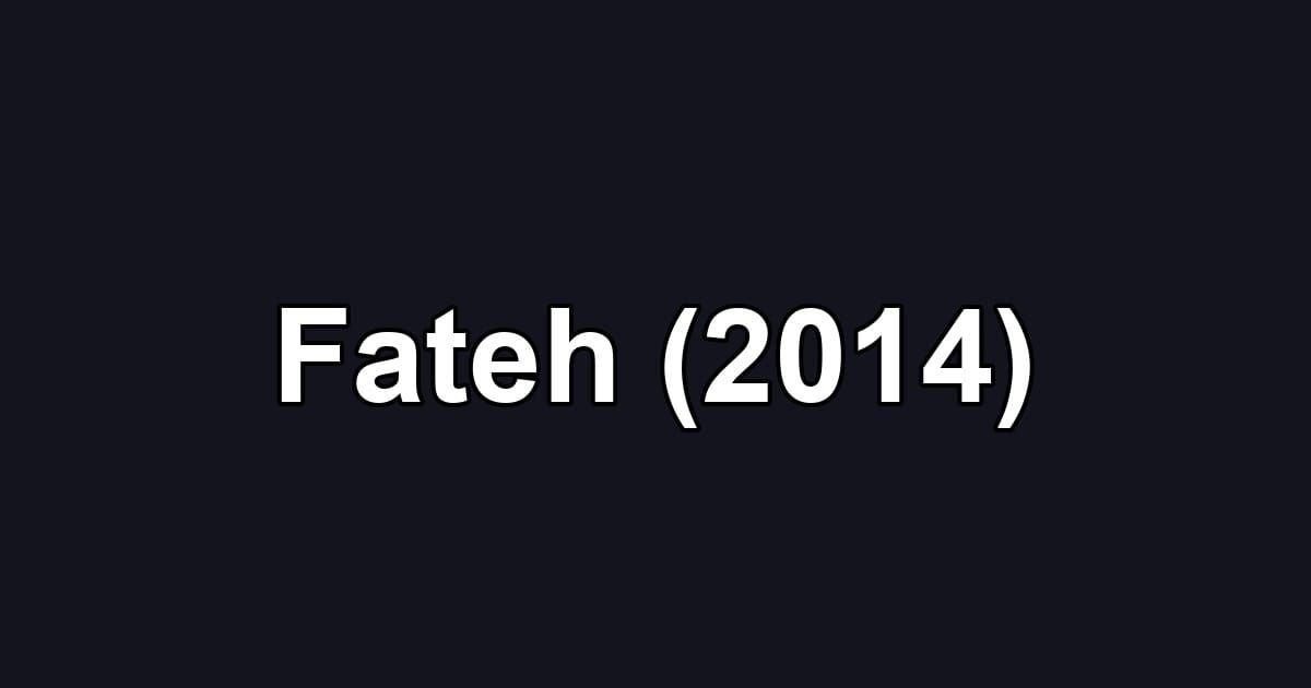 Fateh (2014)
