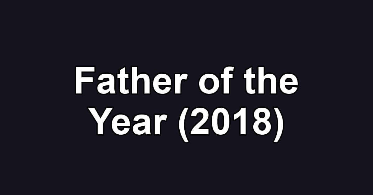 Father of the Year (2018)