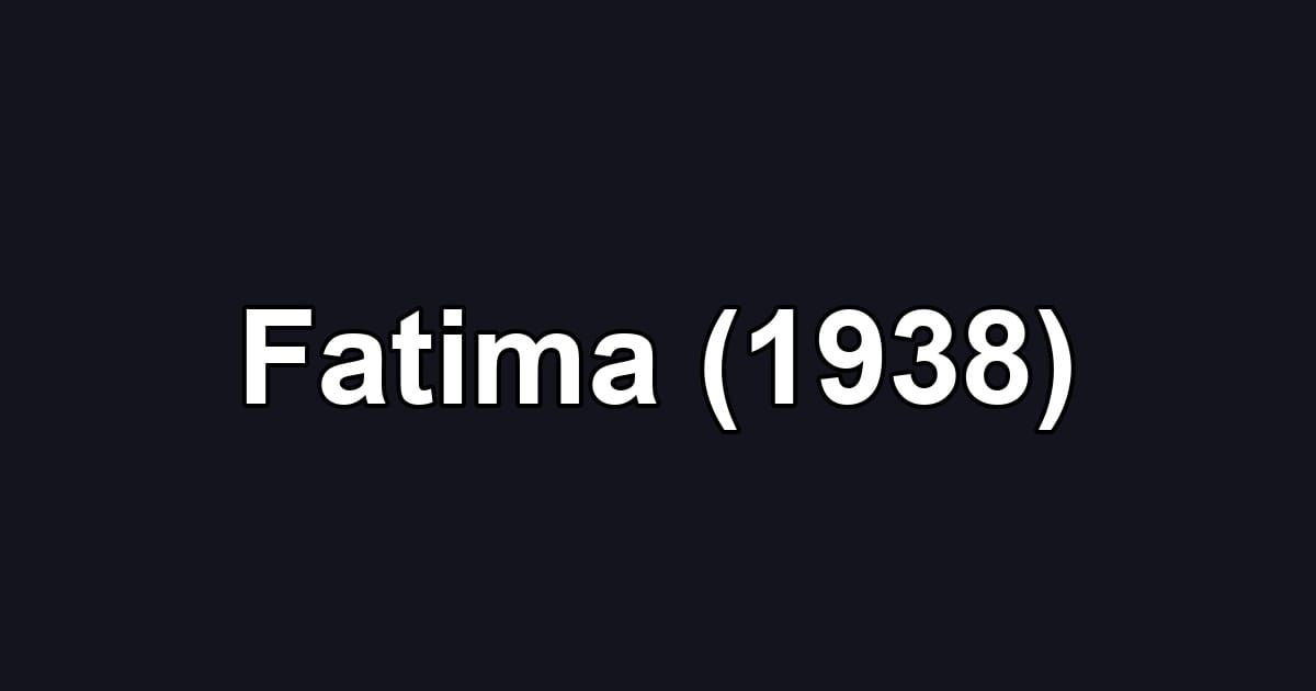 Fatima (1938)