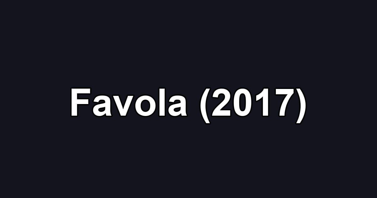 Favola (2017)