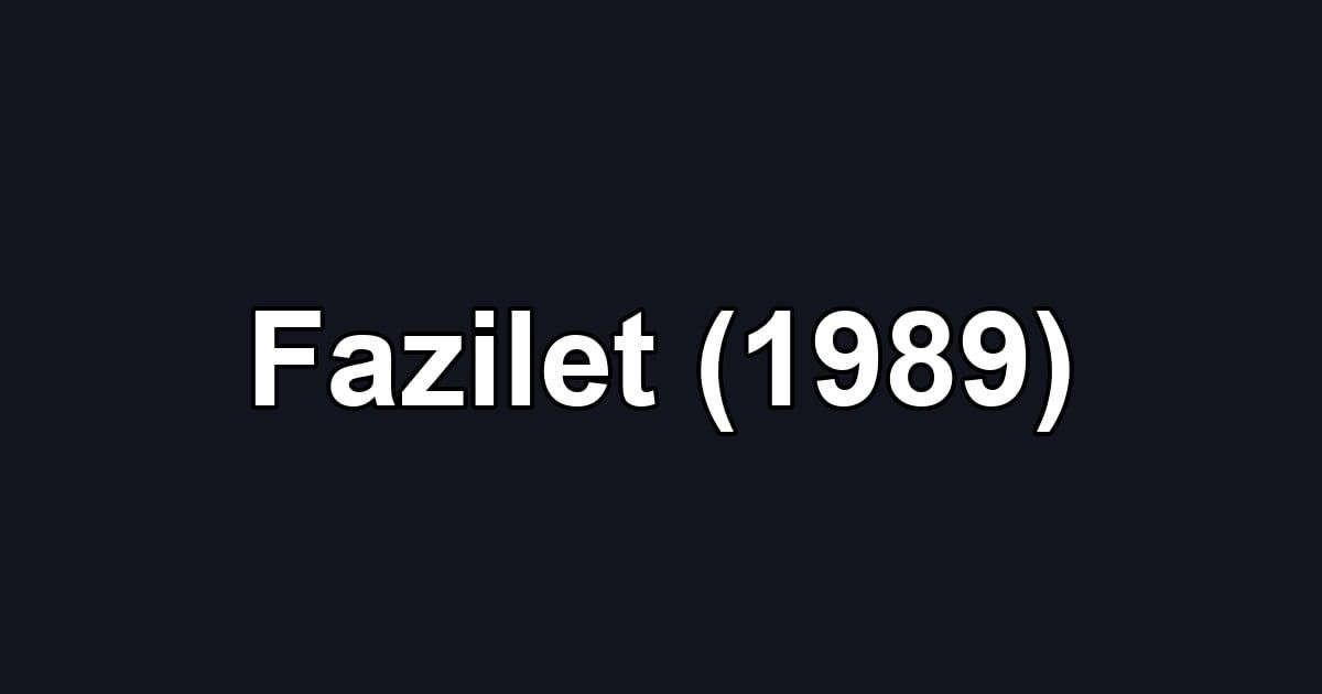 Fazilet (1989)