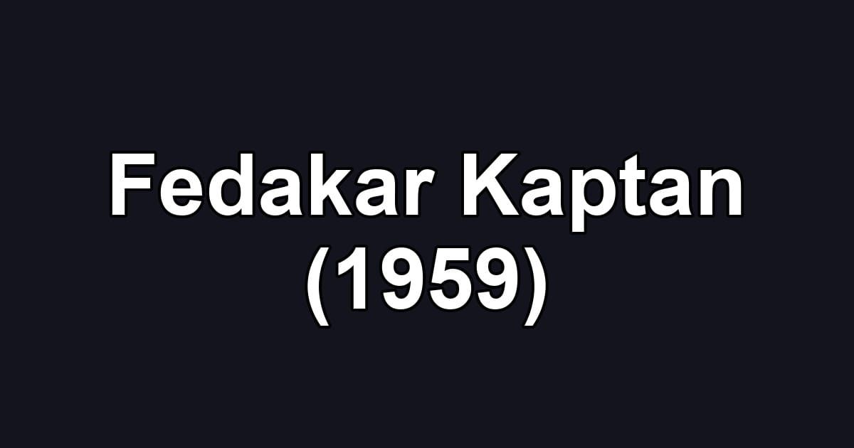 Fedakar Kaptan (1959)