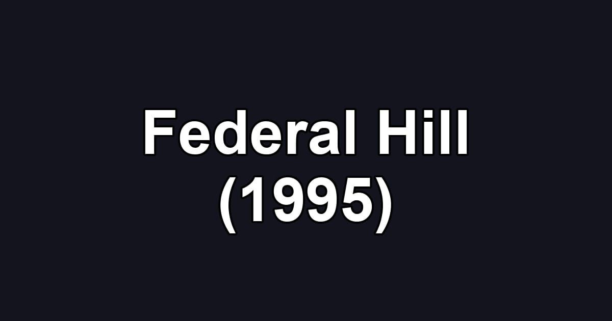 Federal Hill (1995)