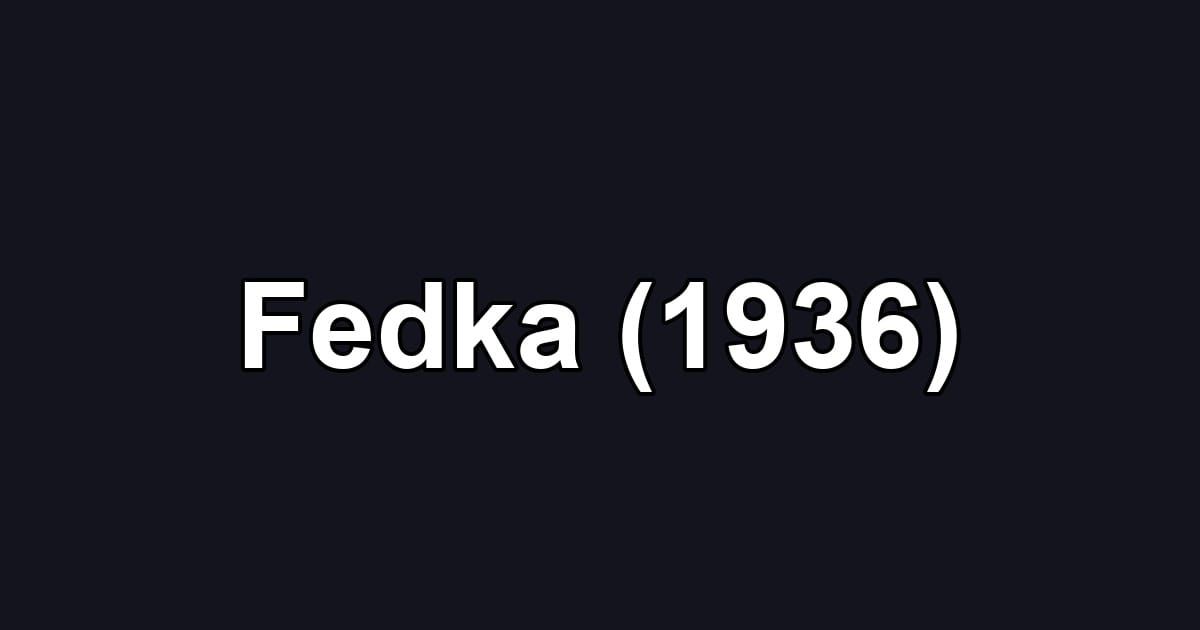 Fedka (1936)