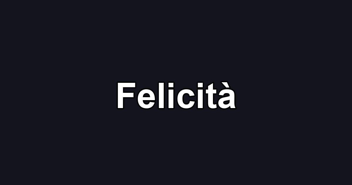 Felicità
