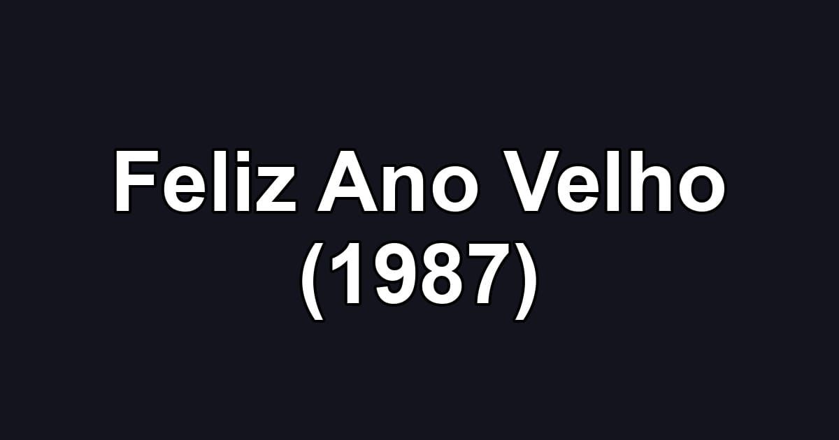 Feliz Ano Velho (1987)