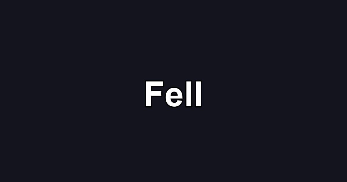 Fell