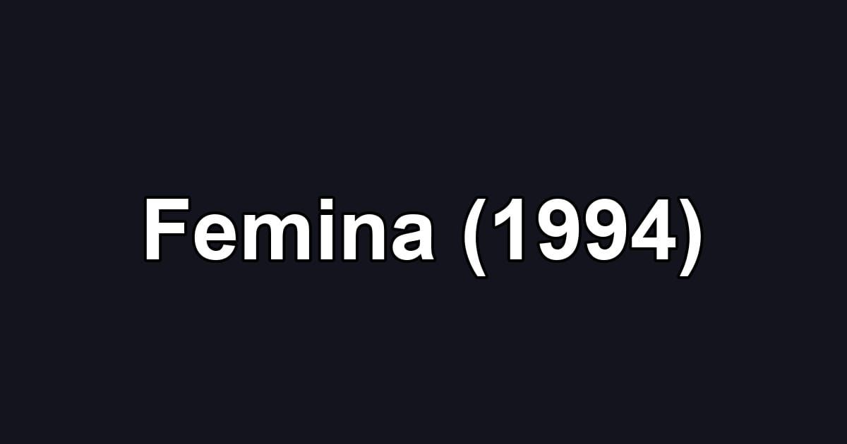 Femina (1994)