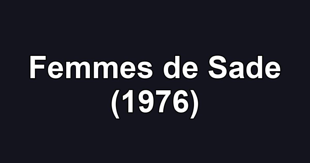Femmes de Sade (1976)