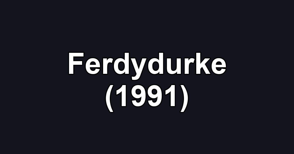 Ferdydurke (1991)