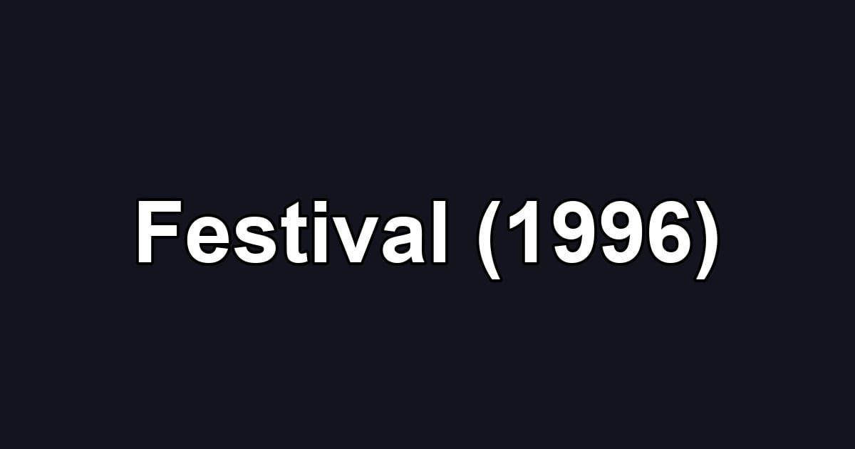 Festival (1996)