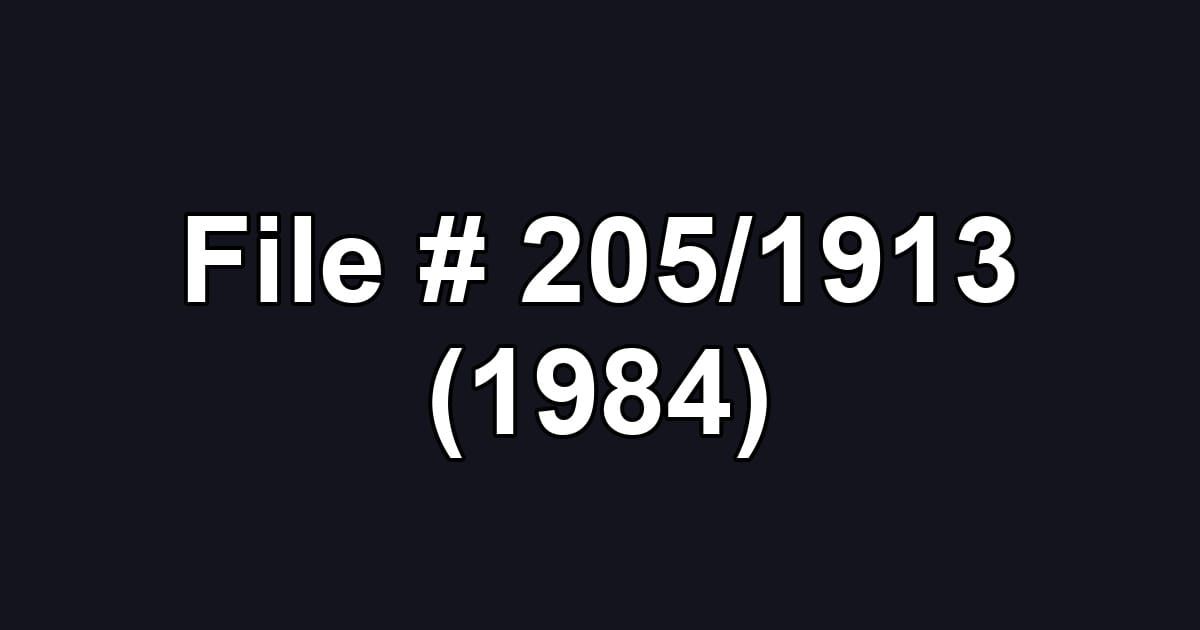 File # 205/1913 (1984)