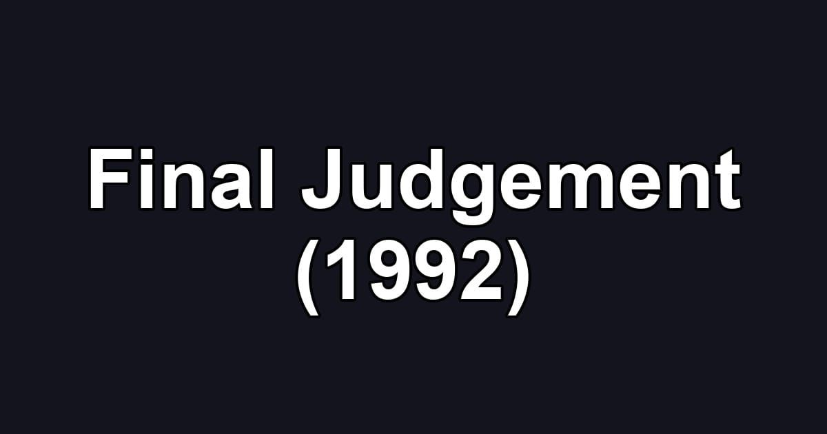 Final Judgement (1992)