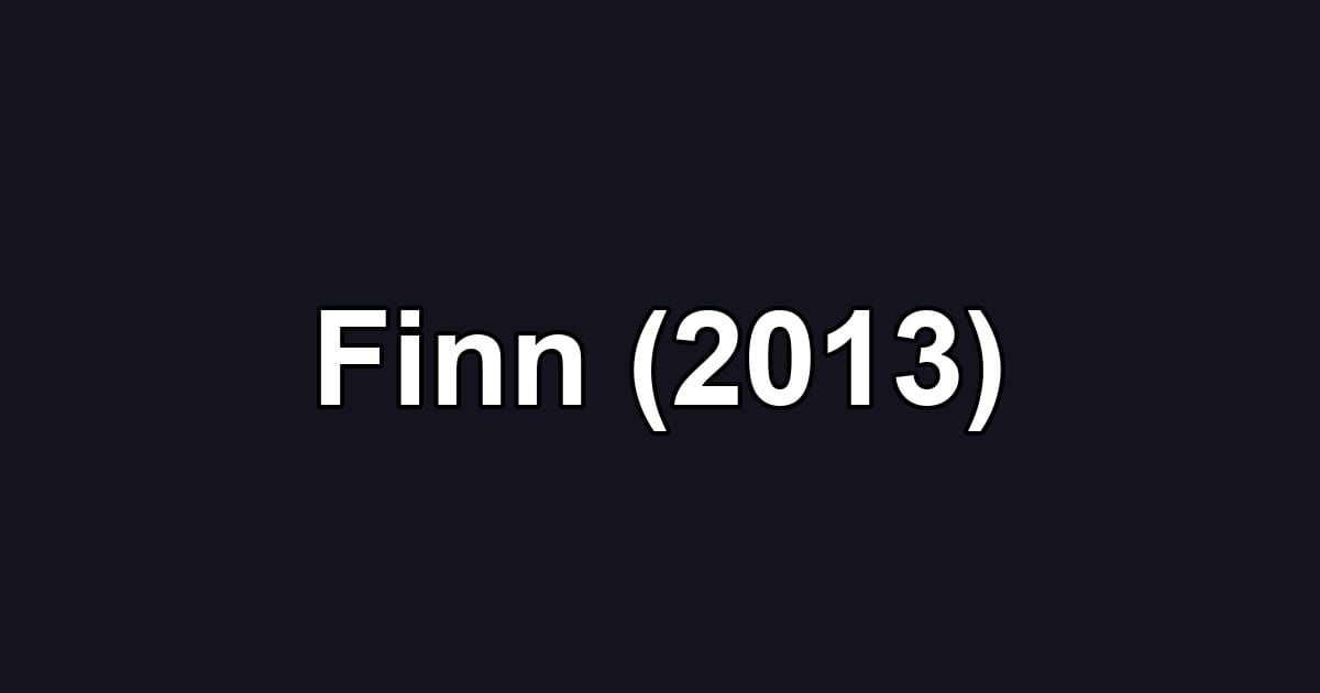 Finn (2013)