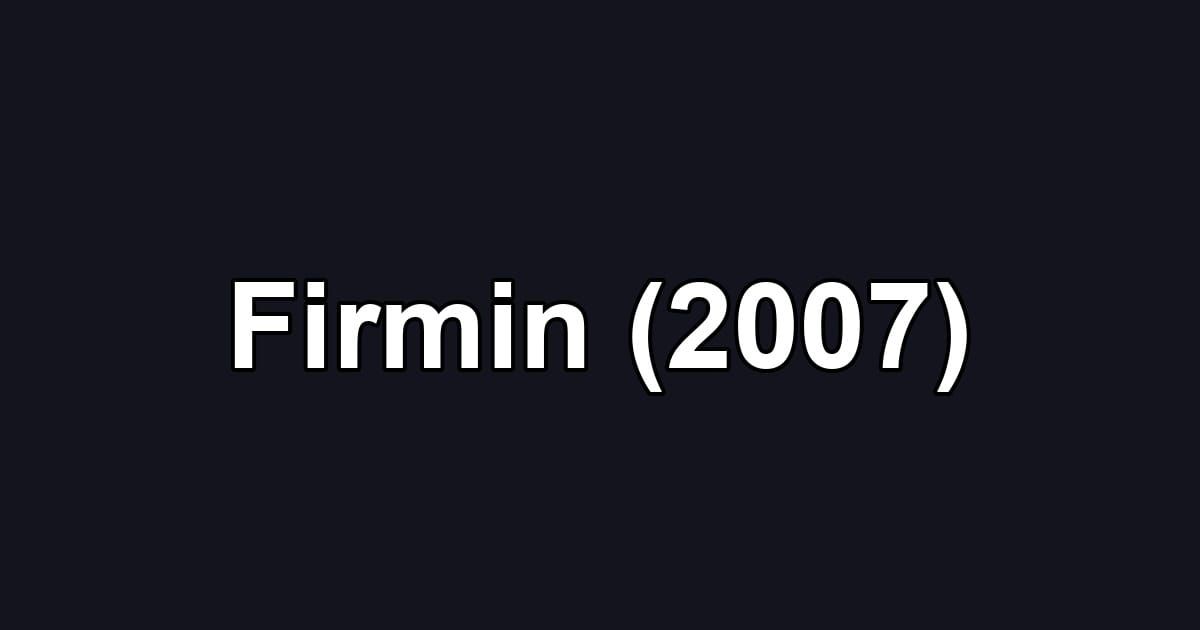 Firmin (2007)
