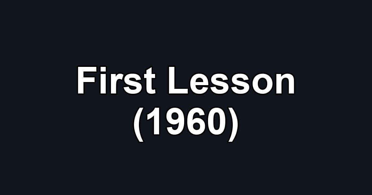 First Lesson (1960)