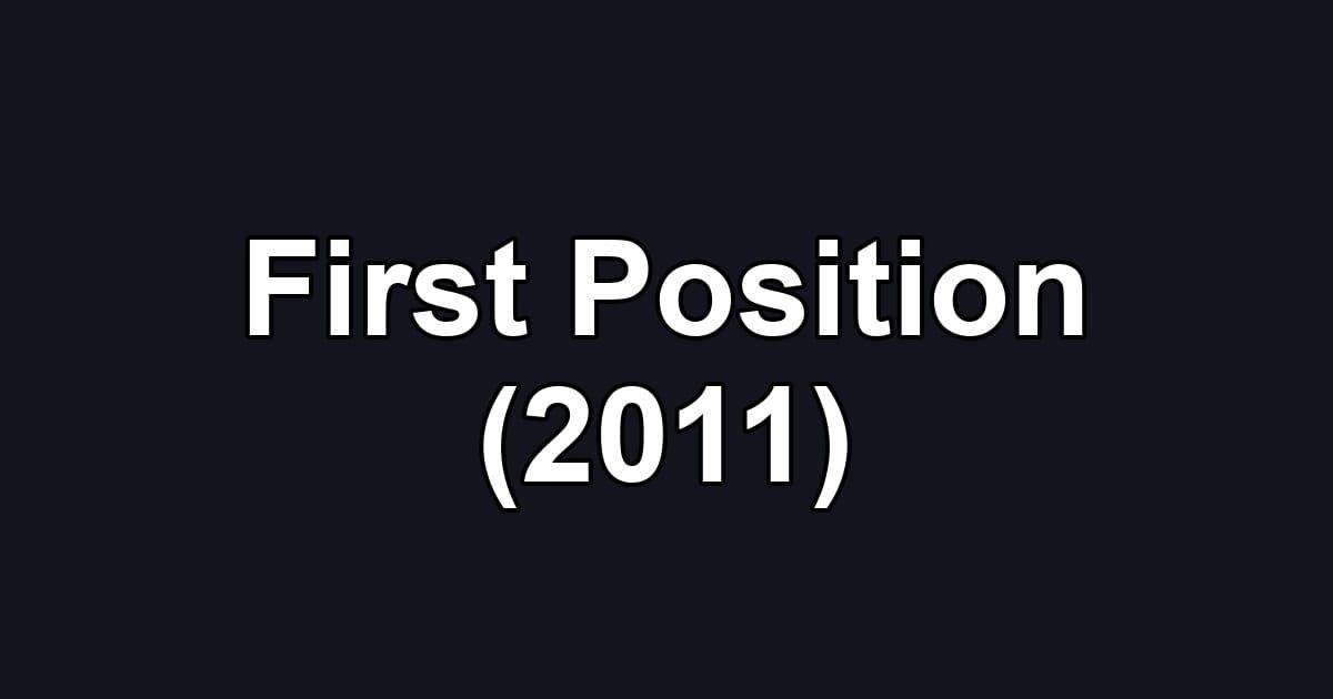 First Position (2011)