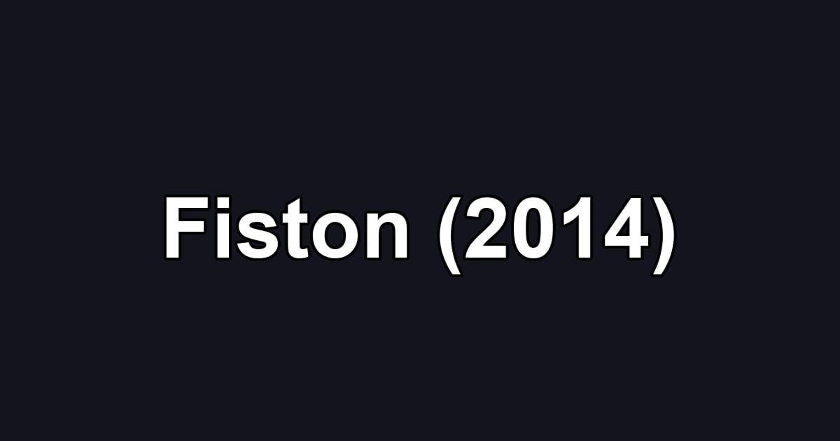 Fiston (2014)