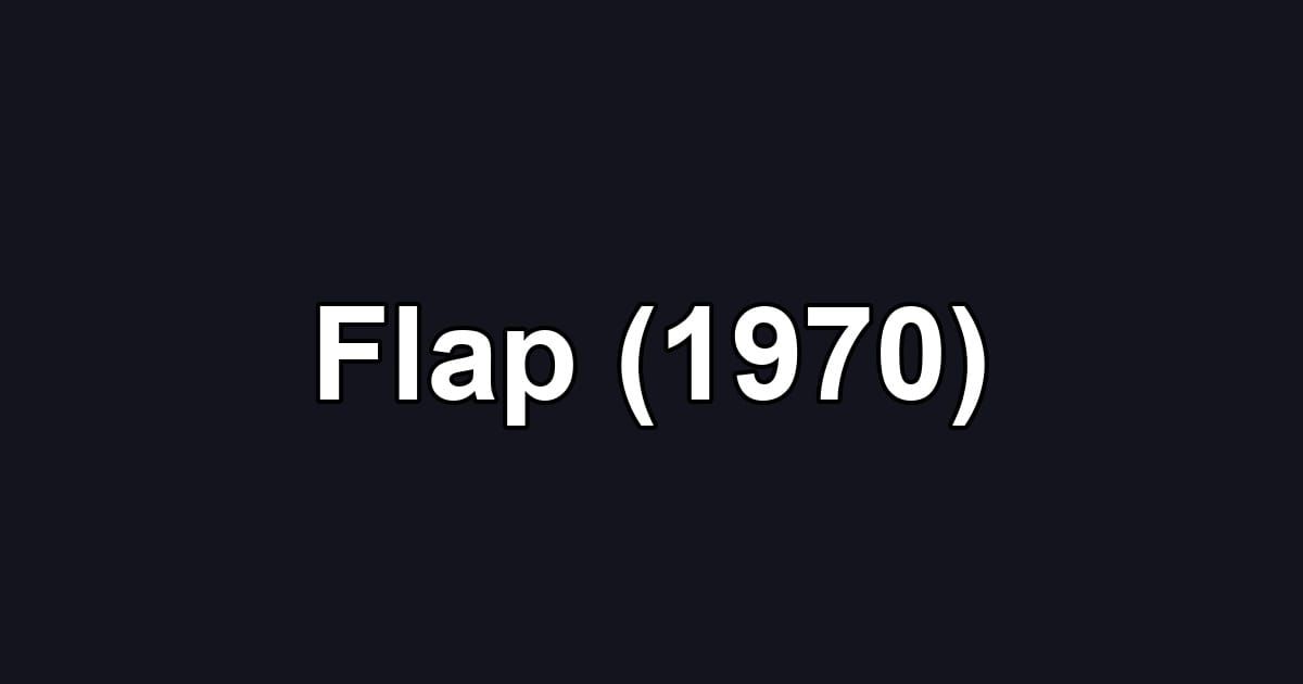 Flap (1970)