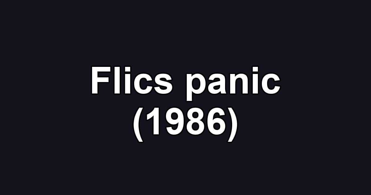 Flics panic (1986)