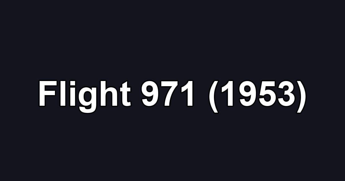 Flight 971 (1953)