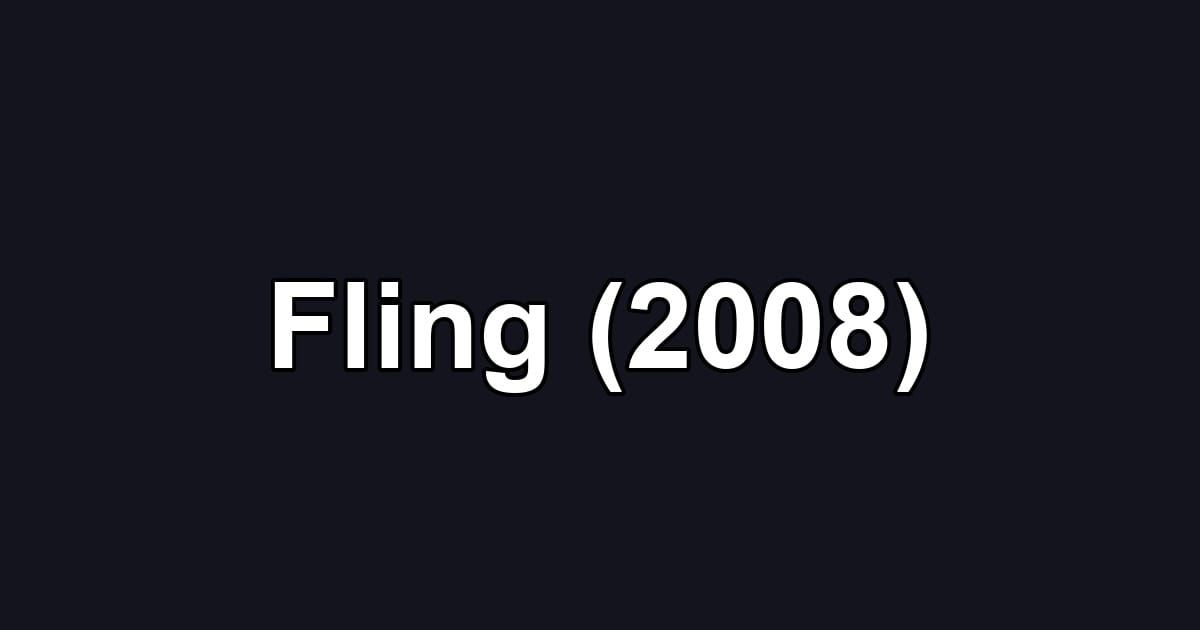 Fling (2008)