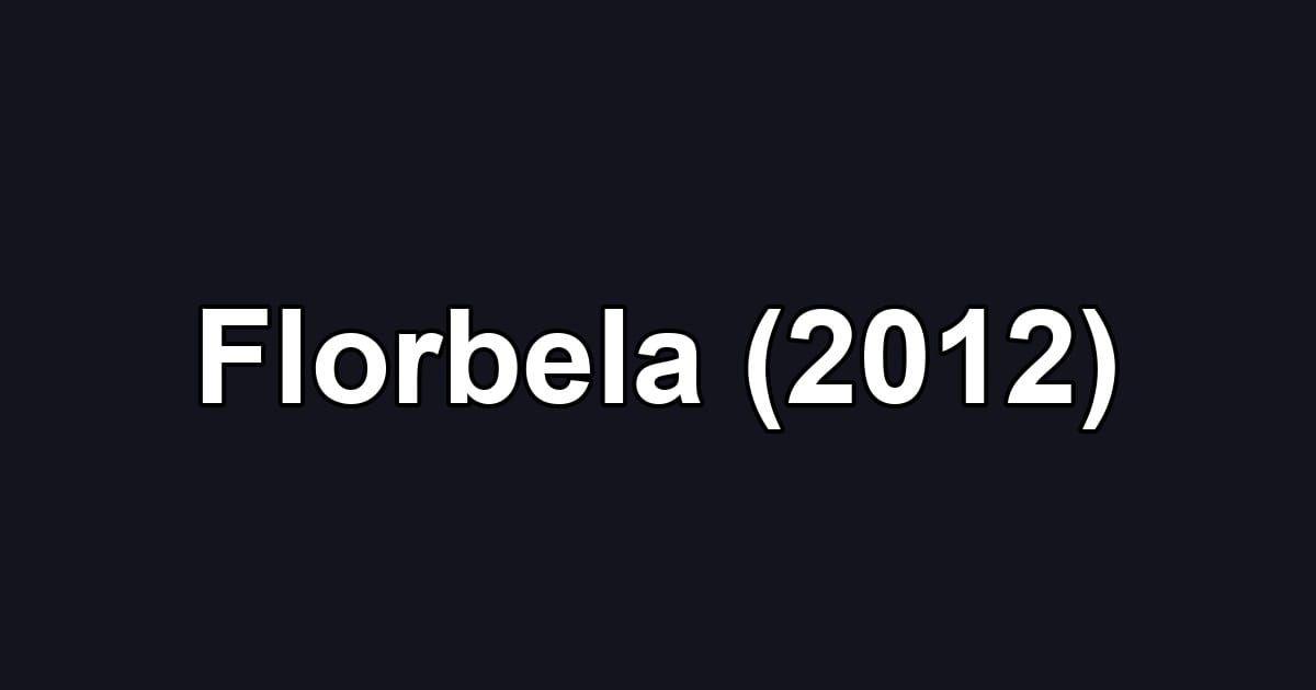 Florbela (2012)