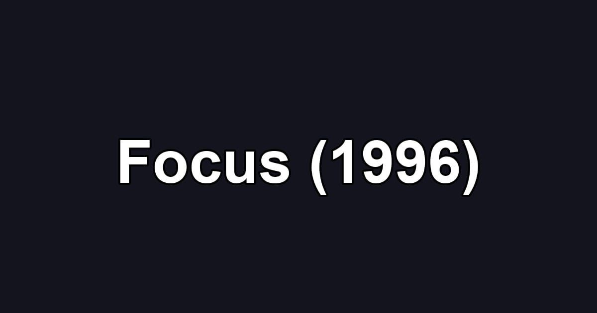Focus (1996)