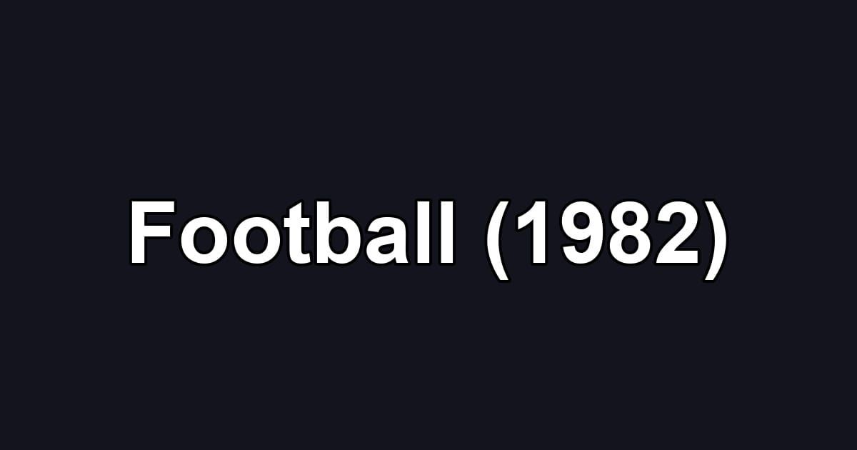 Football (1982)