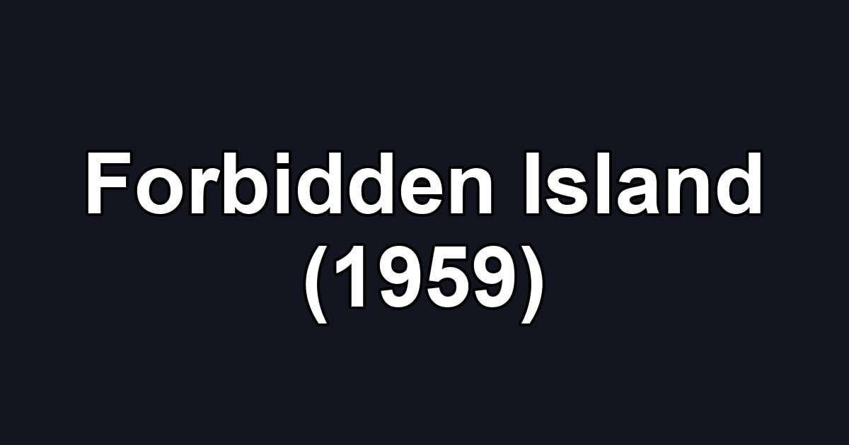 Forbidden Island (1959)