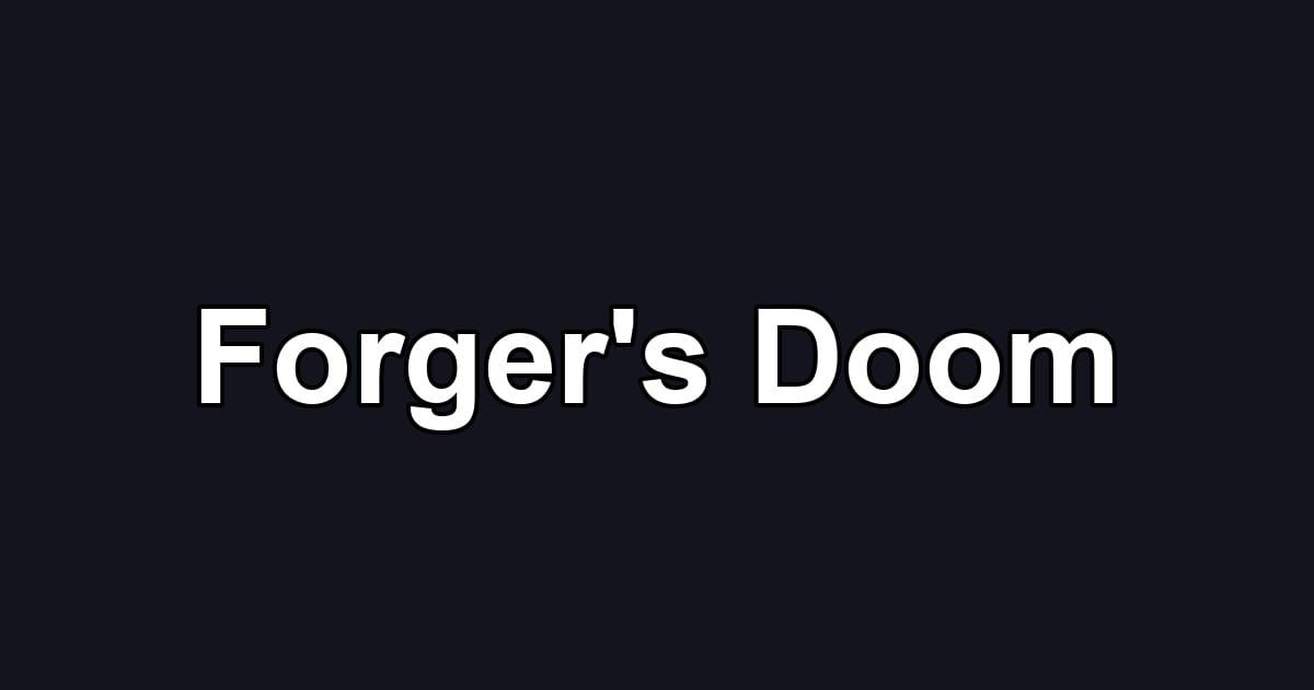 Forger's Doom