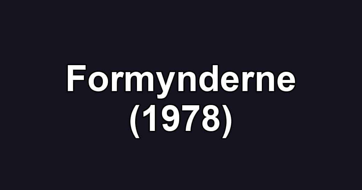Formynderne (1978)