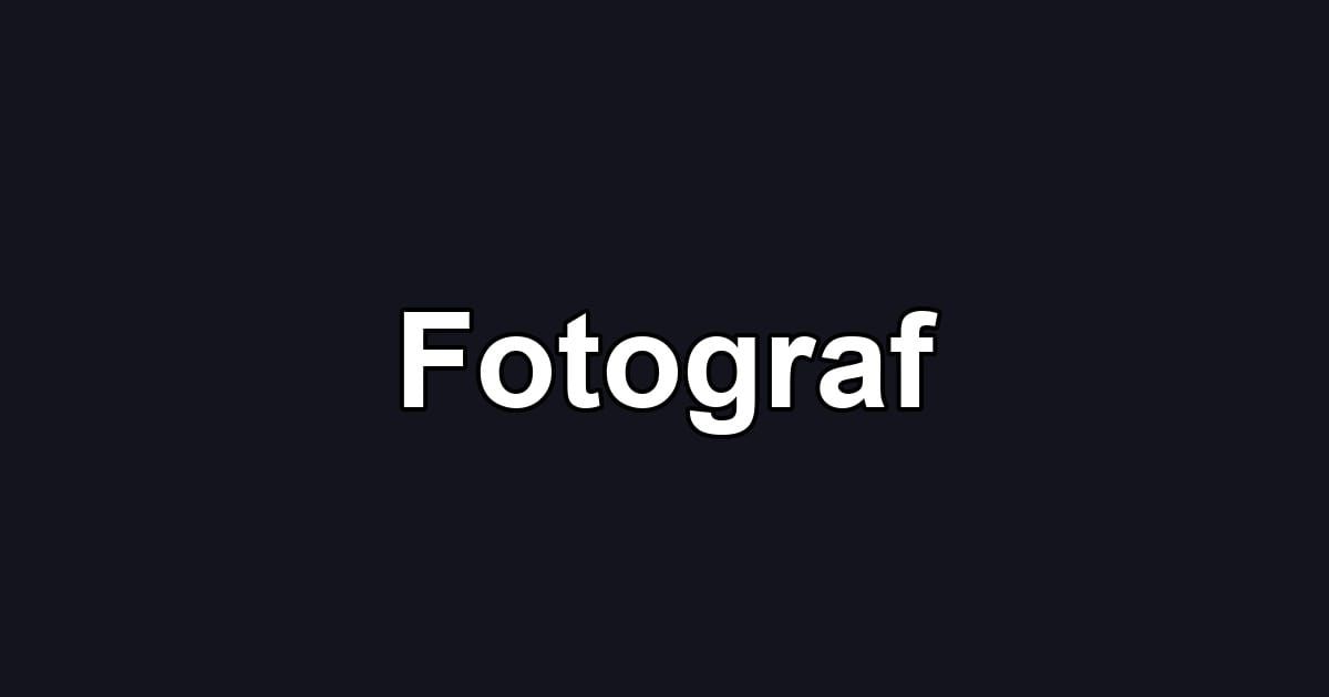 Fotograf