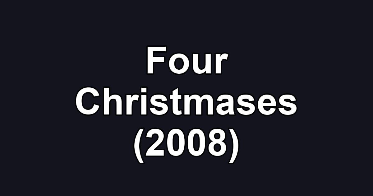 Four Christmases (2008)