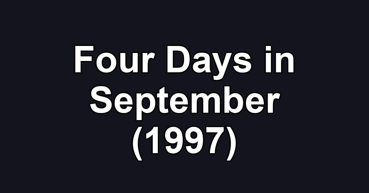 Four Days in September (1997)