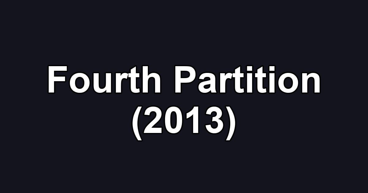 Fourth Partition (2013)