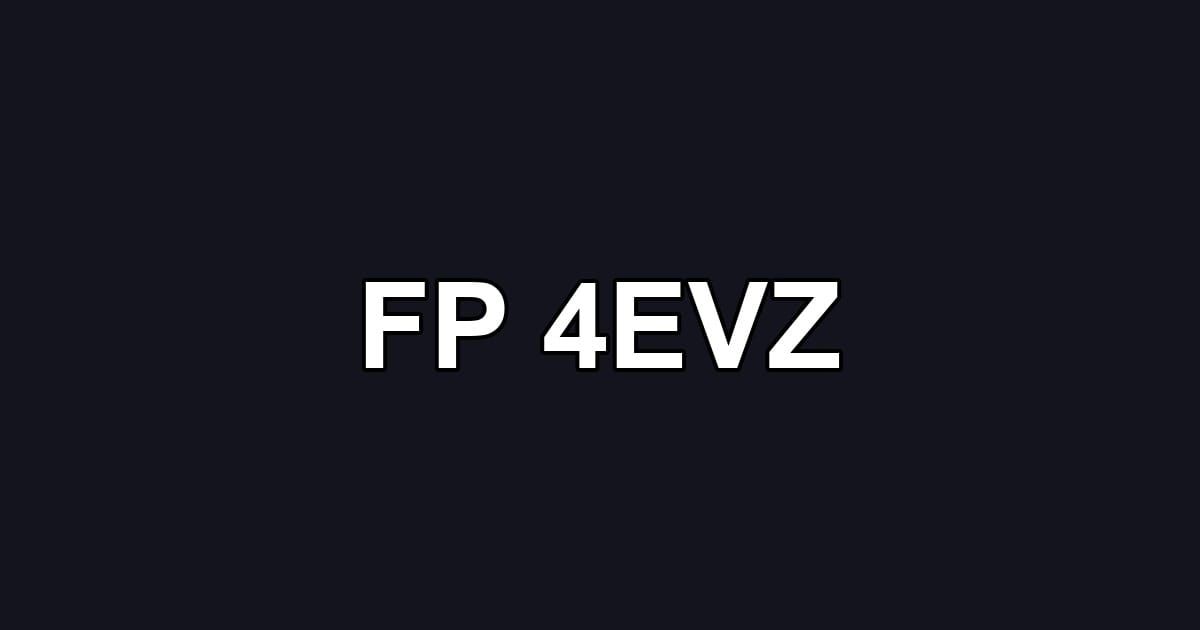 FP 4EVZ
