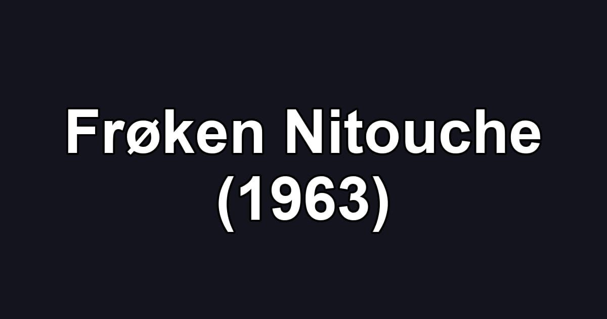 Frøken Nitouche (1963)