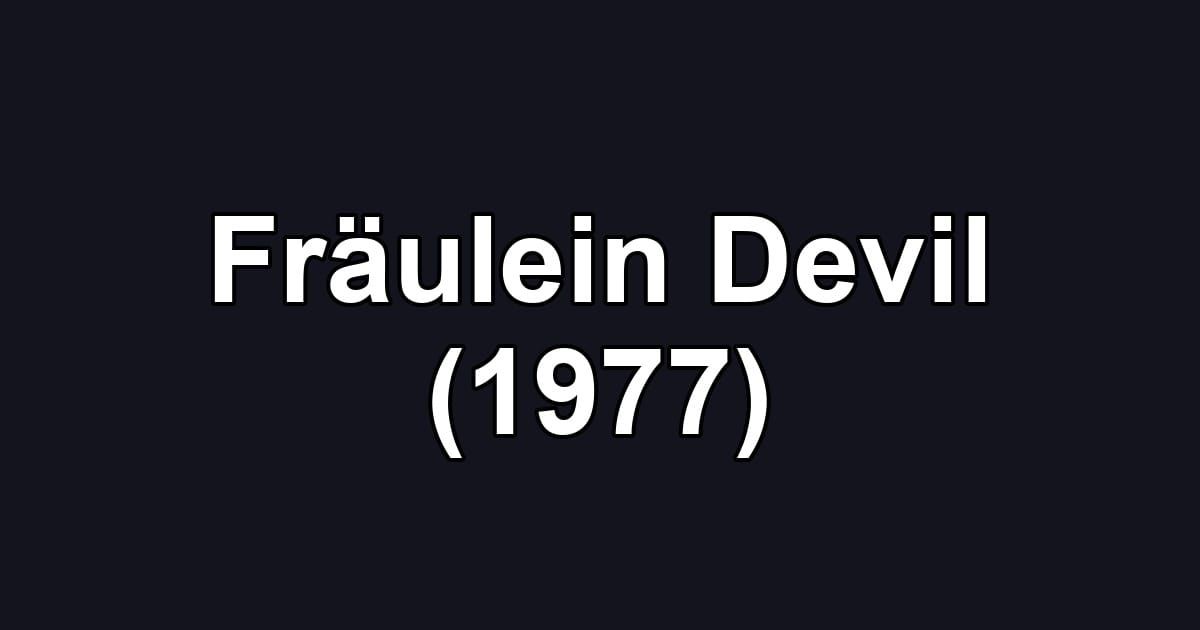 Fräulein Devil (1977)
