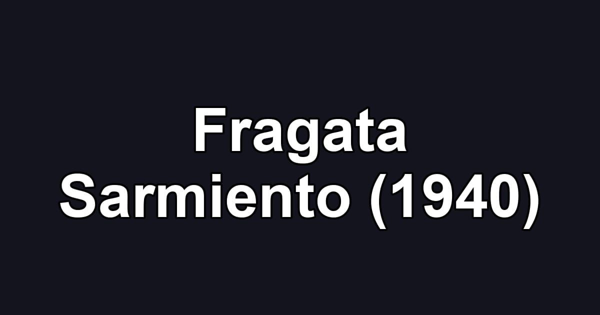 Fragata Sarmiento (1940)