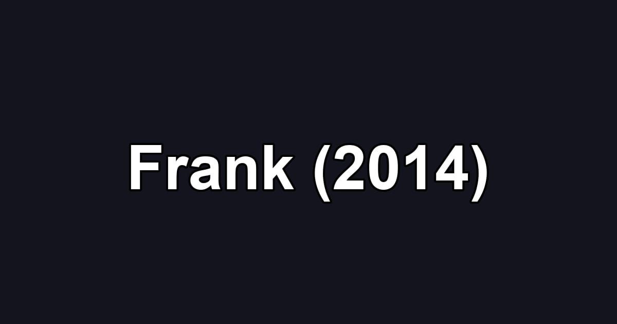 Frank (2014)