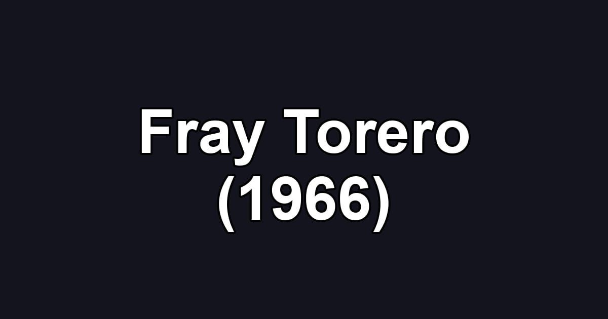 Fray Torero (1966)