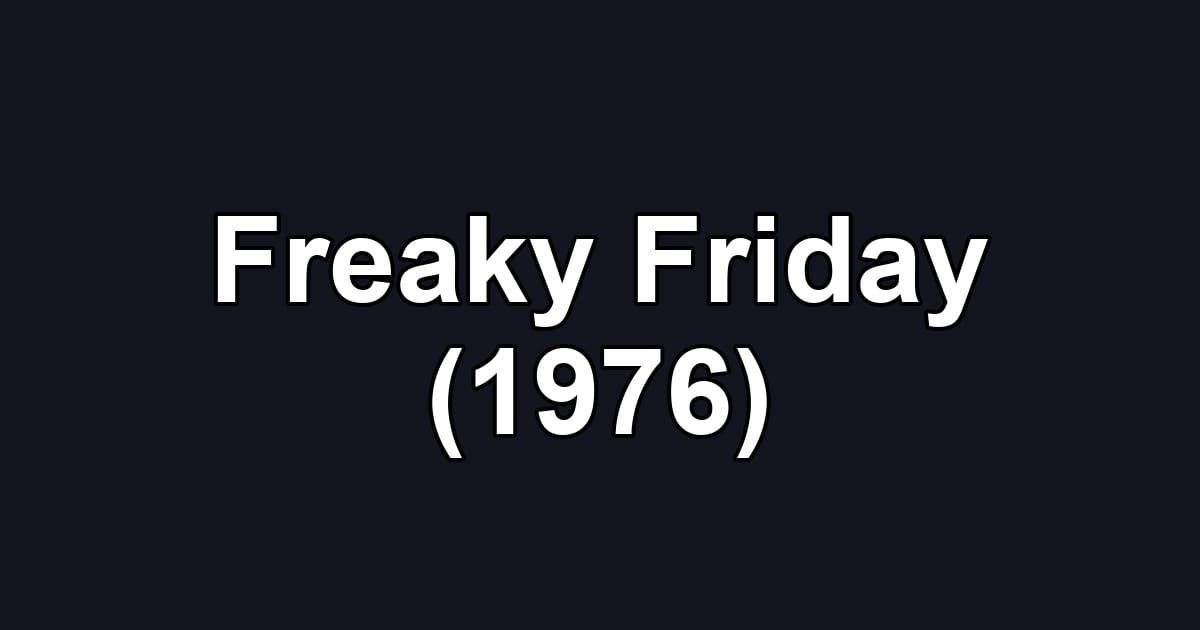 Freaky Friday (1976)
