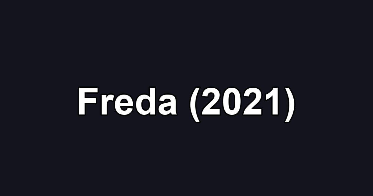 Freda (2021)