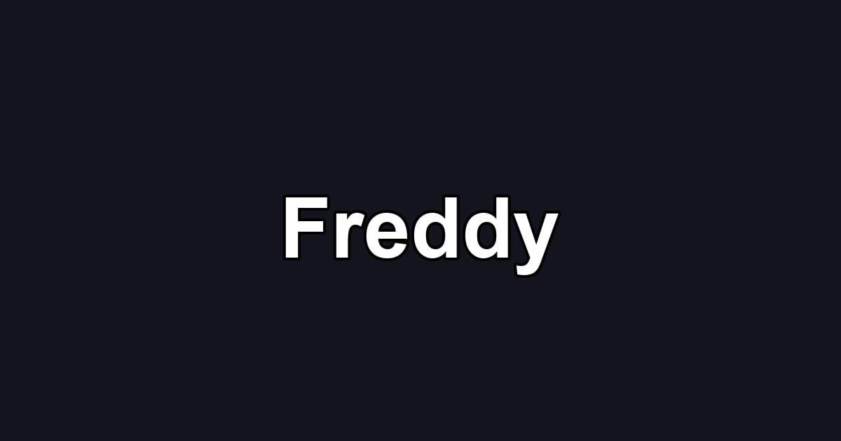 Freddy