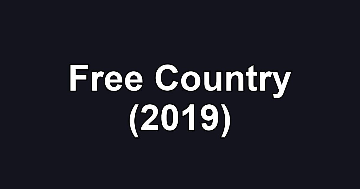 Free Country (2019)
